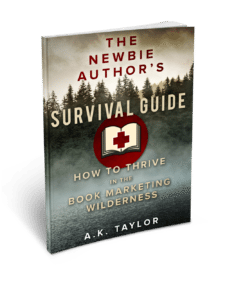 The Newbie Author's Survival Guide